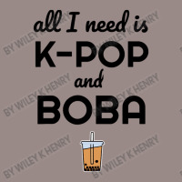 All I Need Is K Pop And Boba Bubble Tea Funny Vintage T-shirt | Artistshot