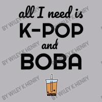 All I Need Is K Pop And Boba Bubble Tea Funny Toddler T-shirt | Artistshot