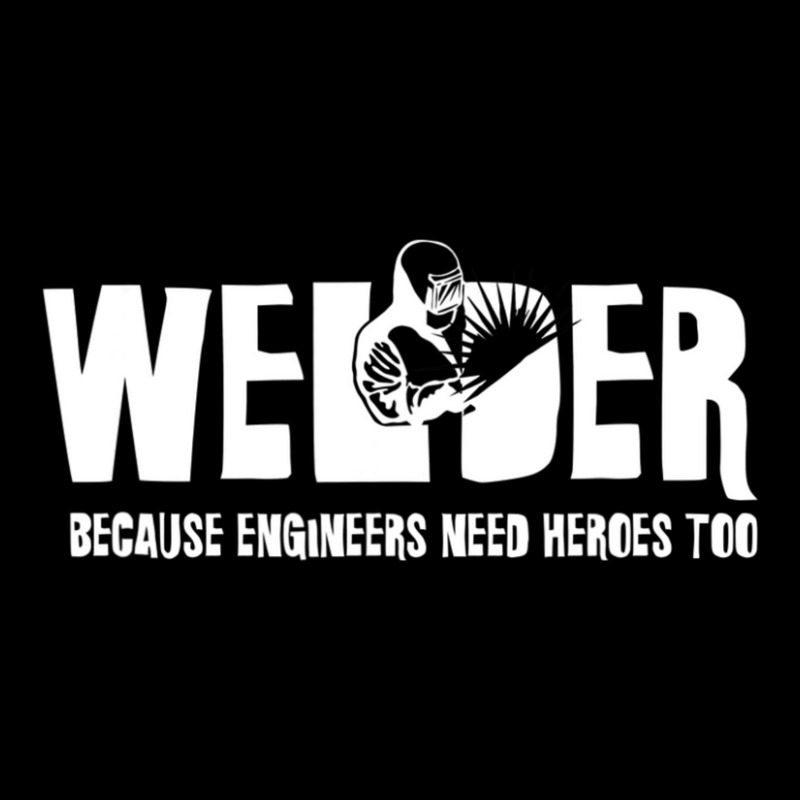 Welder Because Engineers Need Heroes Too For Welders Women's V-Neck T-Shirt by mckeebeckett3l9yxd | Artistshot