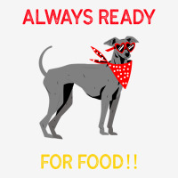 Always Ready For Food 15 Oz Coffee Mug | Artistshot