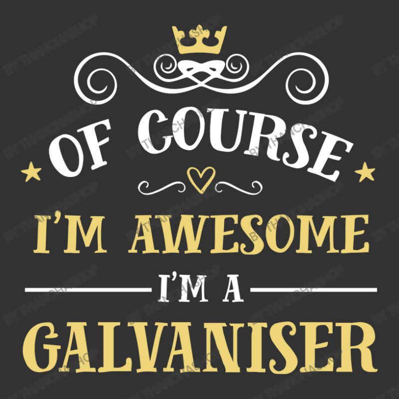 Of Course I'm Awesome I'm A Galvaniser Baby Bodysuit by thanchashop | Artistshot