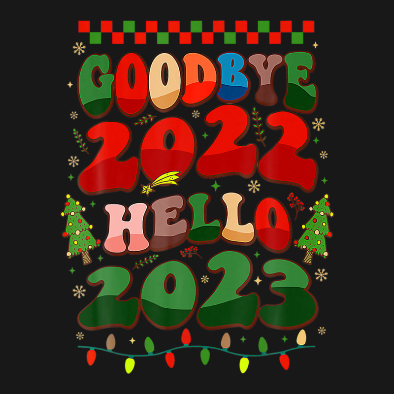 Goodbye 2022 Hello 2023 Happy New Year Christmas Xmas Groovy Flannel Shirt | Artistshot