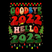 Goodbye 2022 Hello 2023 Happy New Year Christmas Xmas Groovy Zipper Hoodie | Artistshot