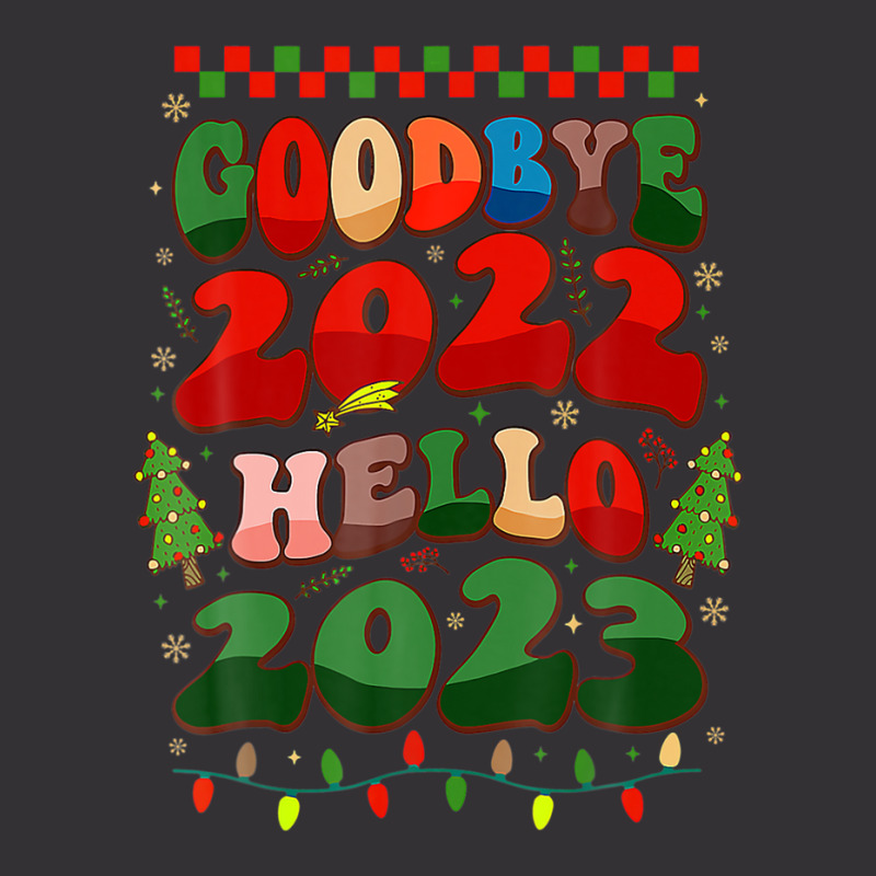 Goodbye 2022 Hello 2023 Happy New Year Christmas Xmas Groovy Vintage Hoodie | Artistshot