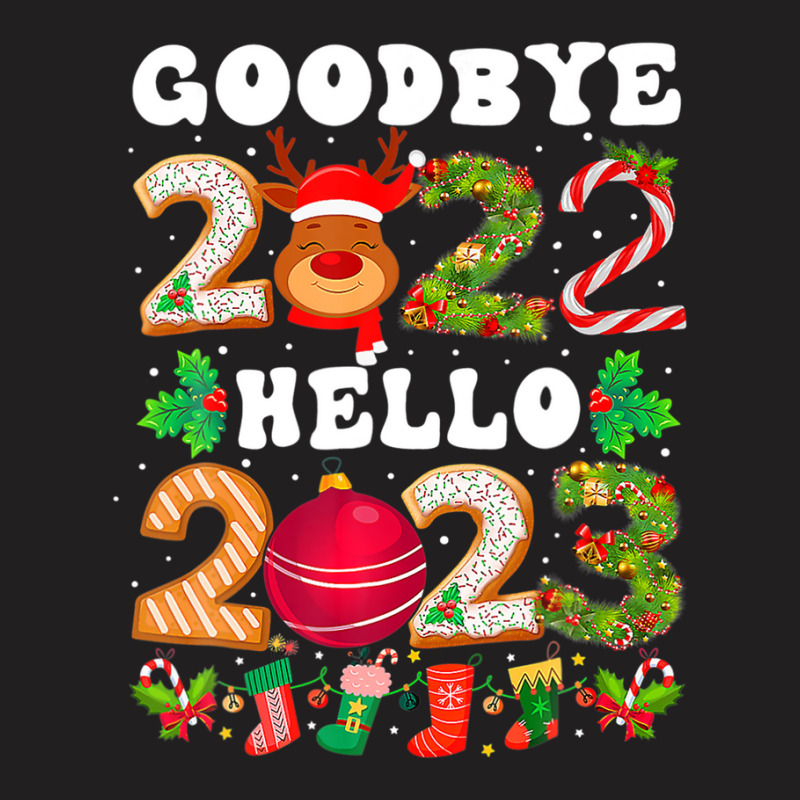 Goodbye 2022 Hello 2023 Happy New Year Christmas Funny T-shirt | Artistshot