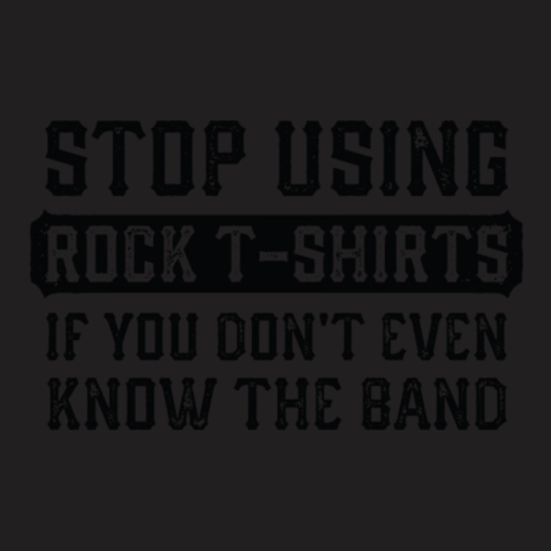 Stop Using Rock 1 T-shirt | Artistshot