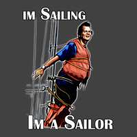 Im Sailing Vintage T-shirt | Artistshot