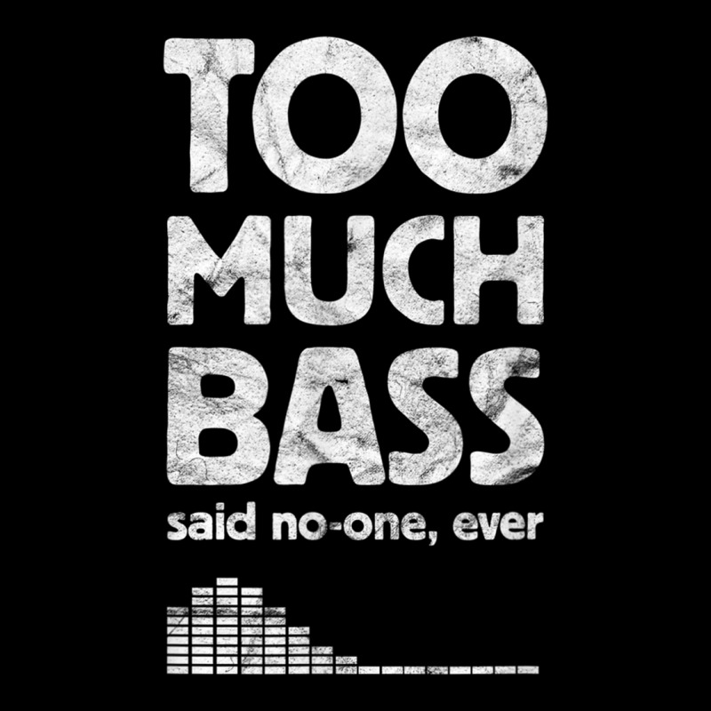 Too Much Bass, Funny Dubstep, Edm Music Lover, Subwoofer Zipper Hoodie | Artistshot