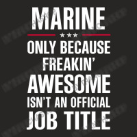 Gift For Freakin' Awesome Marine Ladies Fitted T-shirt | Artistshot