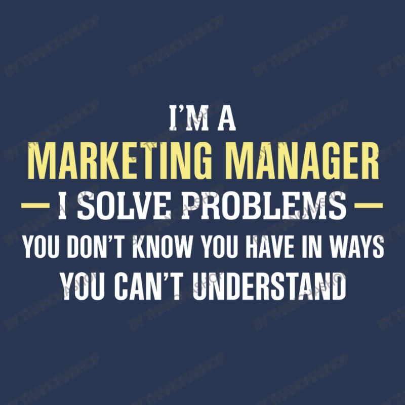 Marketing Manager I Solve Problems Funny Gift Men Denim Jacket by thanchashop | Artistshot