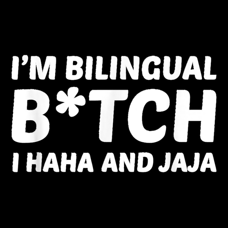 I'm Bilingual Btch I Haha And Jaja Apparel Women's V-Neck T-Shirt by TROYHADLEYTRAVIS | Artistshot