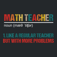 Math Teacher Like A Regular Teacher But With More Problems Crewneck Sweatshirt | Artistshot