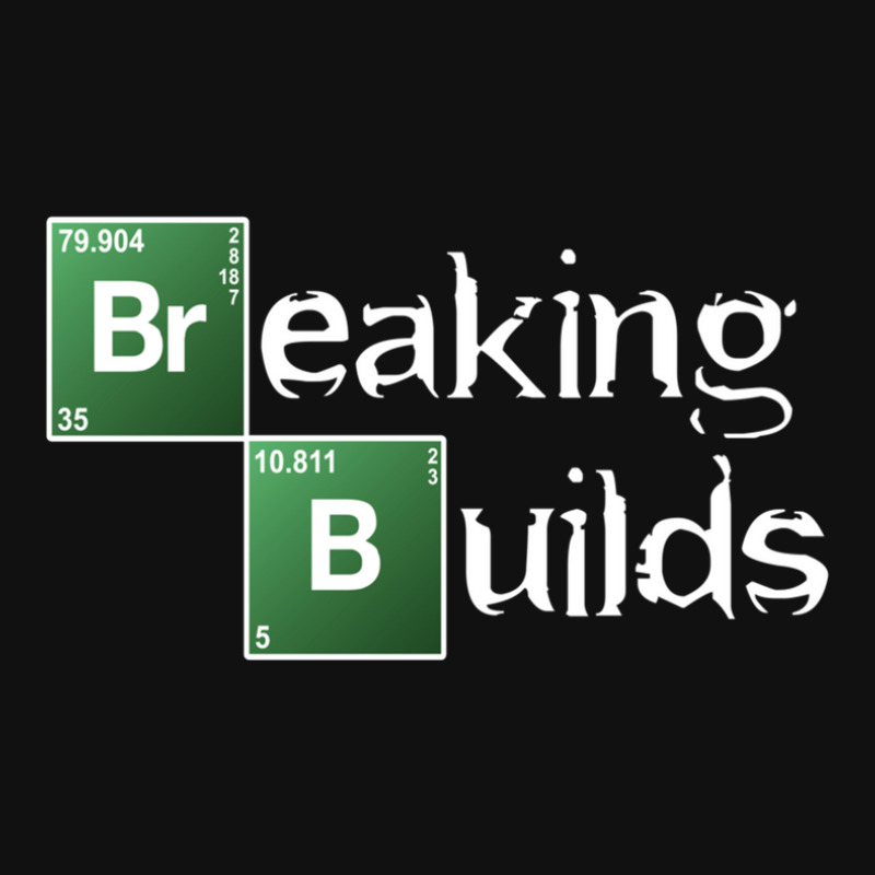 Breaking Builds Graphic T-shirt | Artistshot