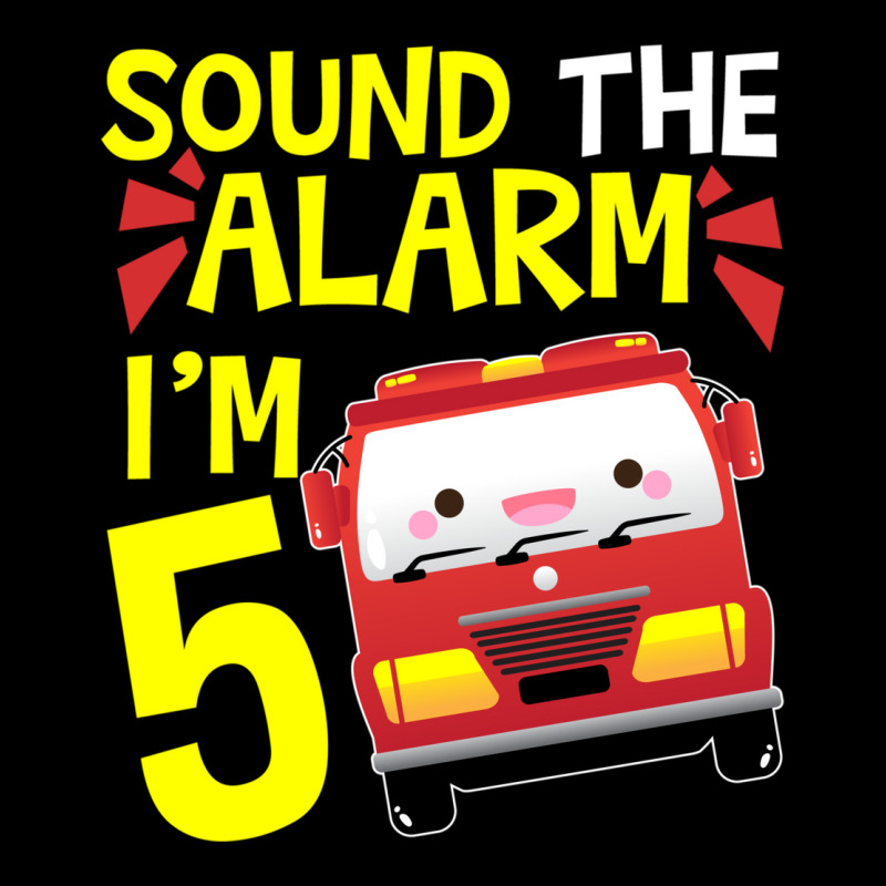 Sound The Alarm I'm 5 Firetruck Five Years Old Birthday Long Sleeve Pocket T-Shirt by ESTAULS | Artistshot