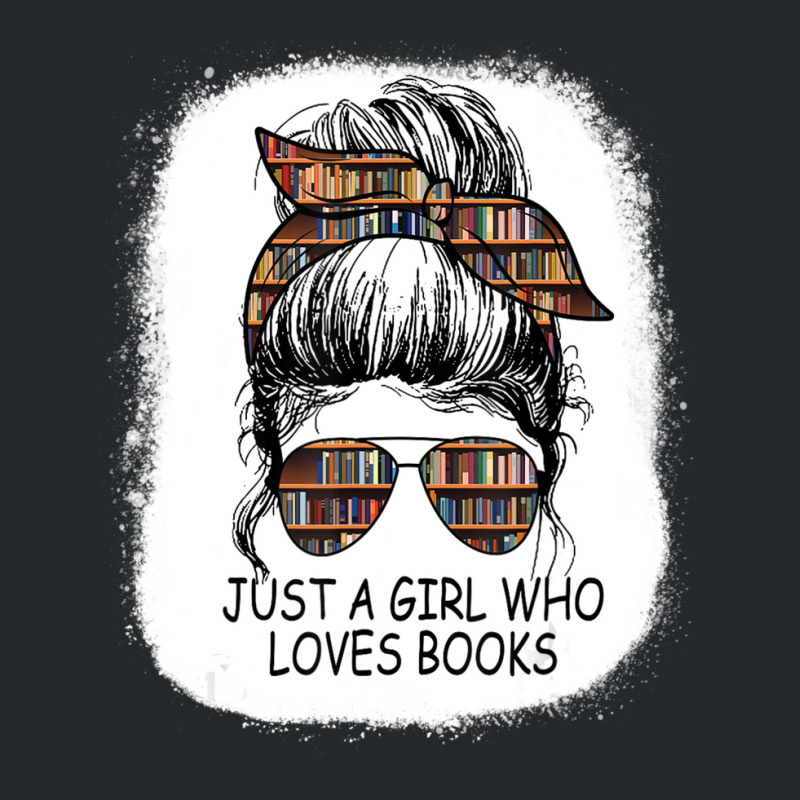 Just A Girl Who Loves To Read Messy Bun Booj Cute Book Worm Crewneck Sweatshirt by rastyrocl | Artistshot