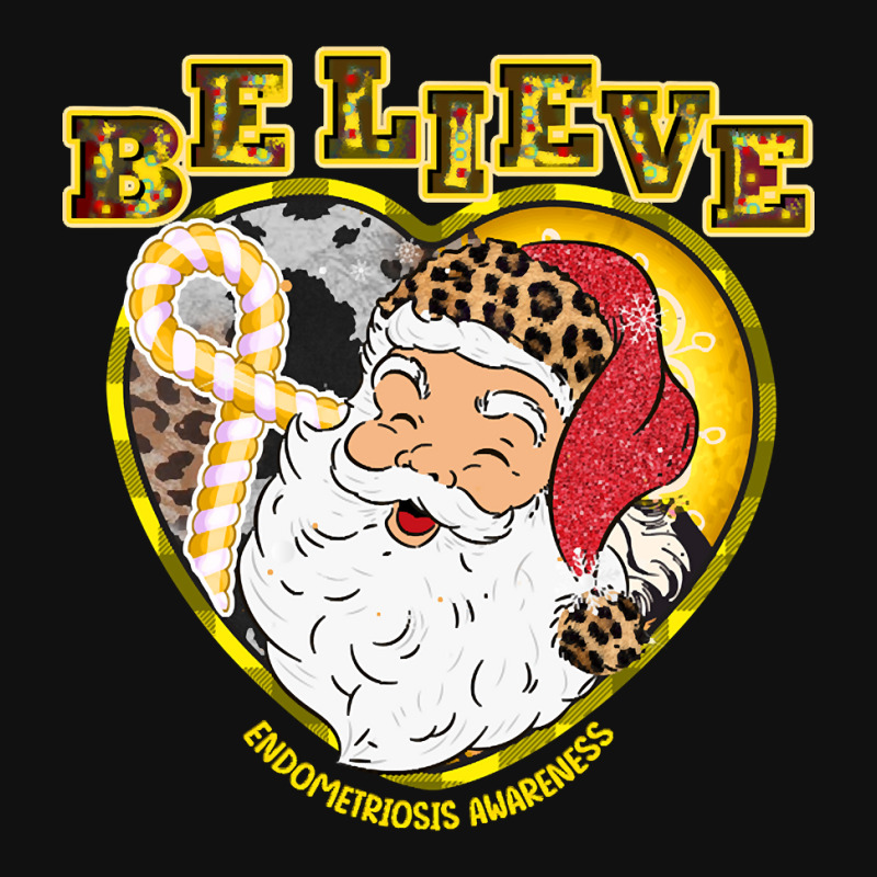 Endometriosis Awareness Awareness - Santa Believe Leopard Christmas (2 Graphic T-shirt by greggjvandervor | Artistshot