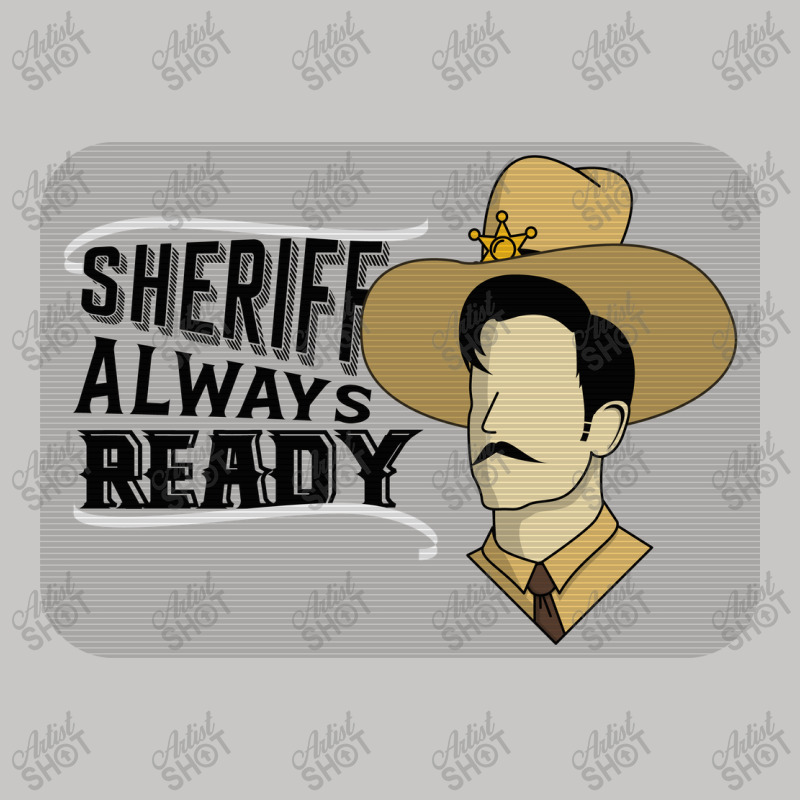 Sheriff Always Ready Tank Top | Artistshot