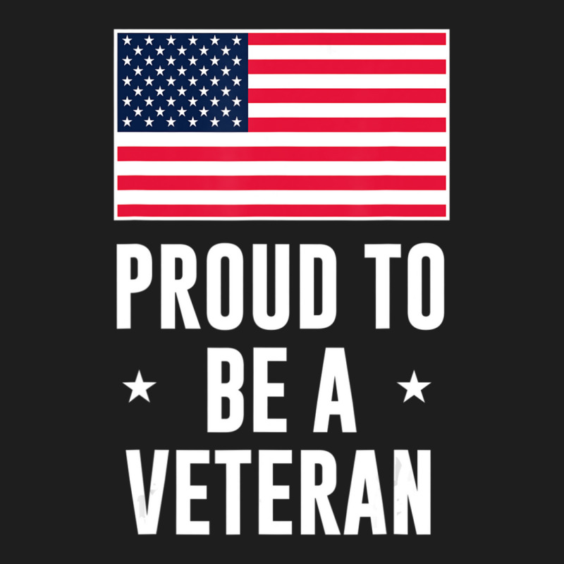 Proud To Be A Veteran With American Flag Classic T-shirt by bummercaught | Artistshot