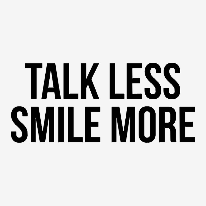 Talk Less Smile More Friend Adjustable Cap | Artistshot