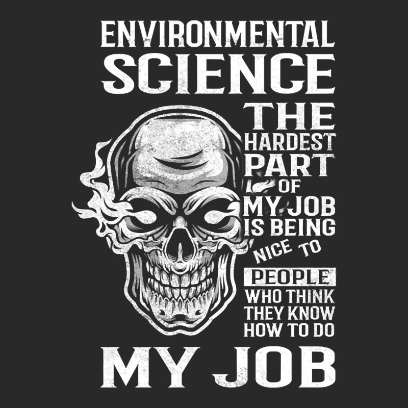 Environmental Science T Shirt - The Hardest Part Gift 2 Item Tee Toddler T-shirt by Jankonen637 | Artistshot