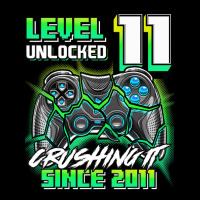 Level 11 Unlocked Crushing It 2011 Video Game 11th Birthday Maternity Scoop Neck T-shirt | Artistshot