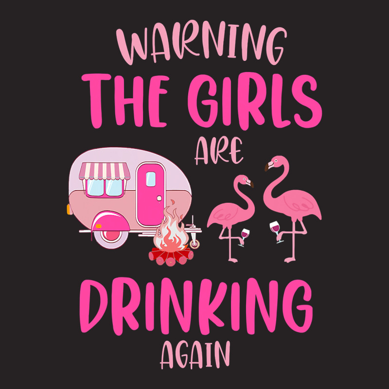 Flamingo Bird Tropical Warning The Girls Are Drinking Again Cute Campi Vintage Cap by stress | Artistshot