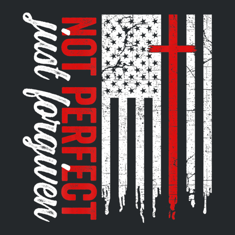 Not Perfect Just Forgiven Christian God Jesus American Flag Crewneck Sweatshirt | Artistshot