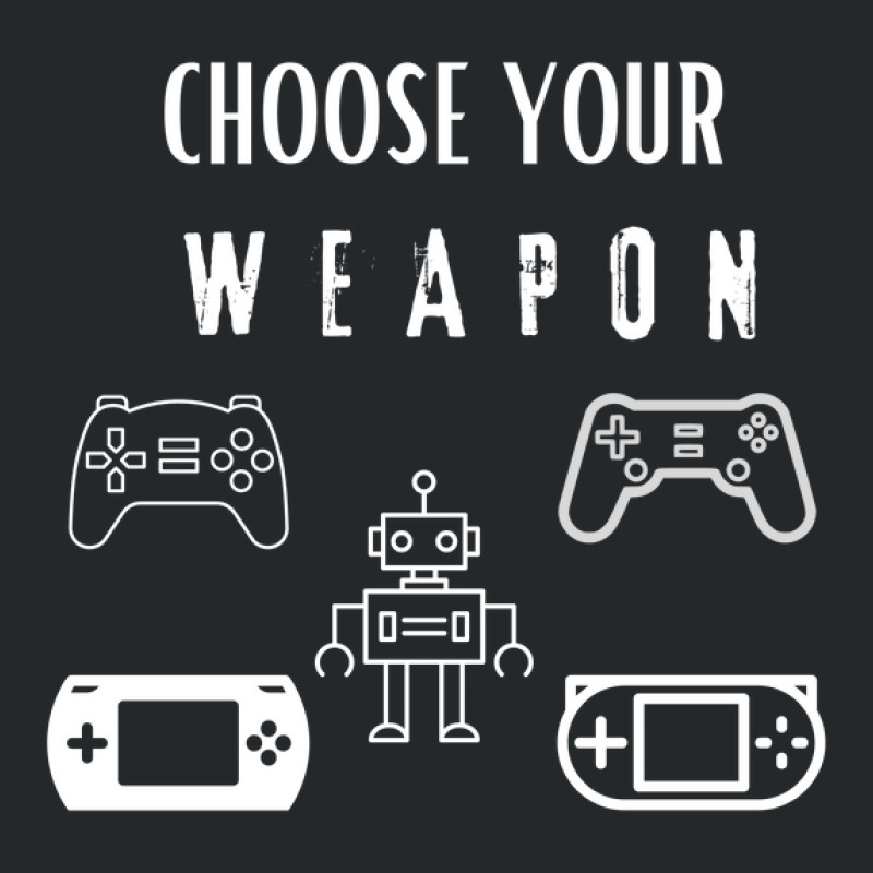 Choose Your Weapon Crewneck Sweatshirt | Artistshot