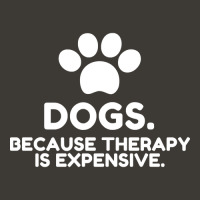 Dogs Because Therapy Is Expensive Funny Humorous-irmua Bucket Hat | Artistshot