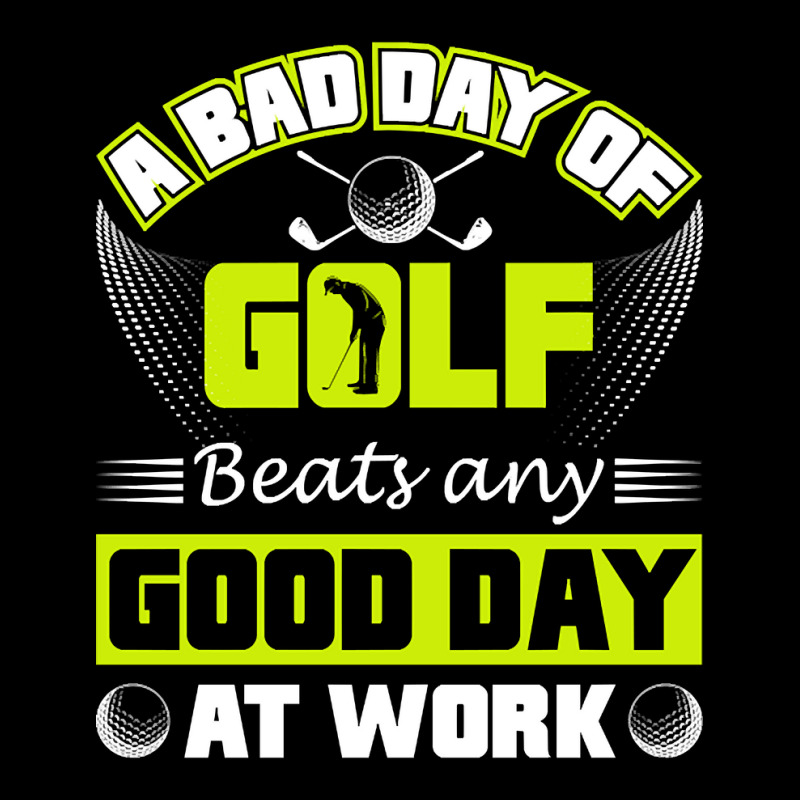 A Bad Day Of Golf Beats Any Good Day At Work Zipper Hoodie by Milne Charlton | Artistshot