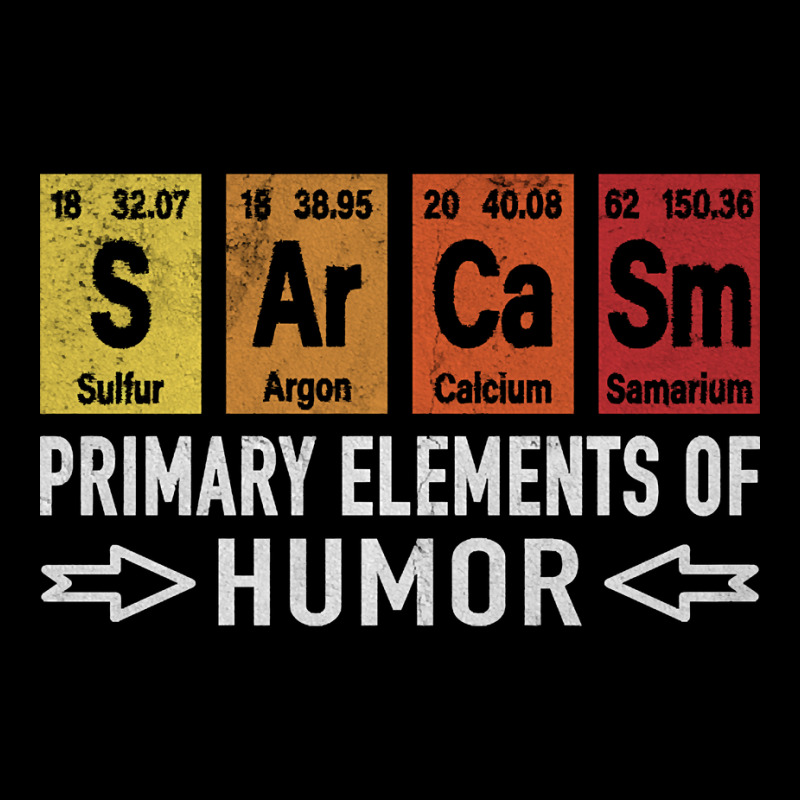 Chemistry Chemist Sarcasm Sarcasm Elements Humor Pocket T-Shirt by brumfieldportillo7vlpq8 | Artistshot