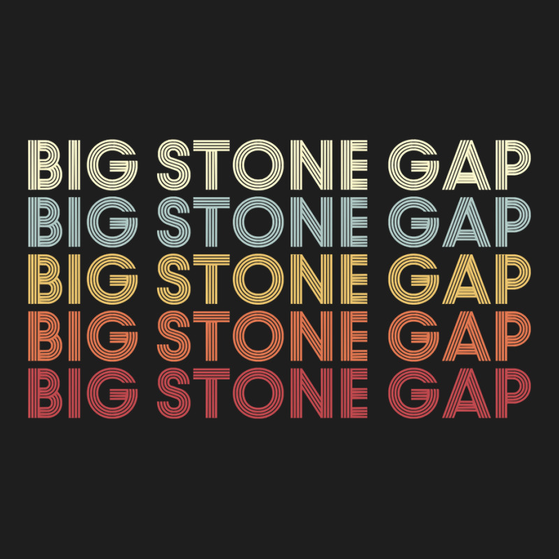 Big Stone Gap Virginia Big Stone Gap Va Retro Vintage Text Pullover Ho Classic T-shirt | Artistshot