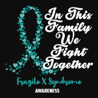 Fragile X Syndrome Awareness In This Family We Fight Together Crop Top | Artistshot