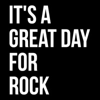 Funny And Awesome It Is A Great Day For Rock Saying Quote Gift Gifts F Adjustable Cap | Artistshot