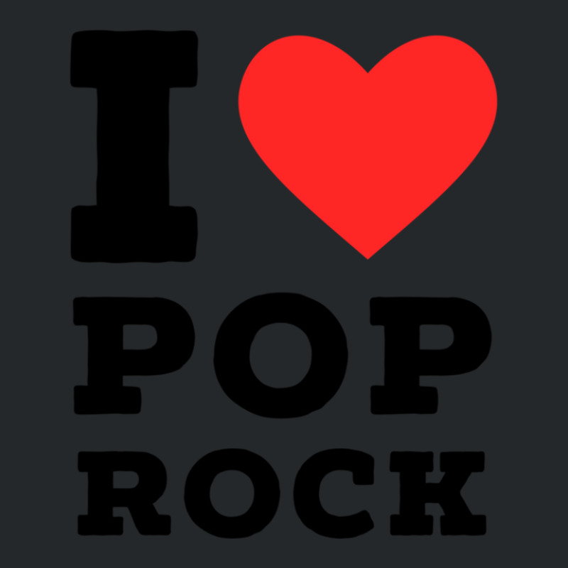 I Love Pop Rock Crewneck Sweatshirt | Artistshot