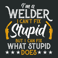 Vintage Welding I'm A Welder I Can't Fix Stupid Women's Triblend Scoop T-shirt | Artistshot