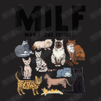 Milf Man I Love Felines Cat Vintage T-shirt | Artistshot