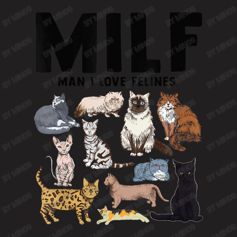 Milf Man I Love Felines Cat Vintage T-shirt | Artistshot