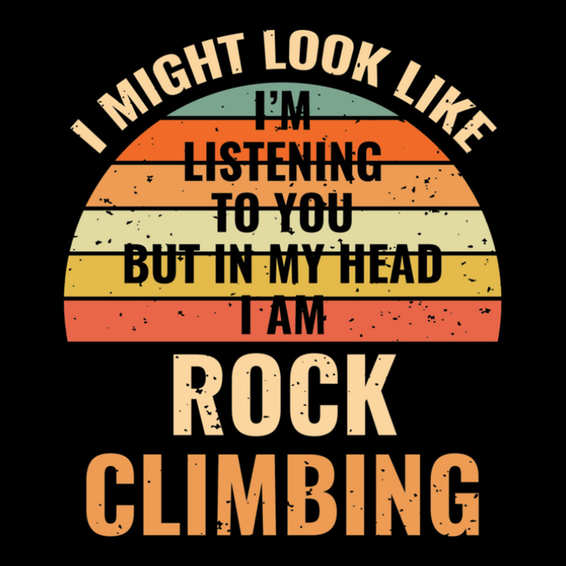 I'm Not Listening In My Head Funny Rock Climbing Gift Pocket T-shirt | Artistshot