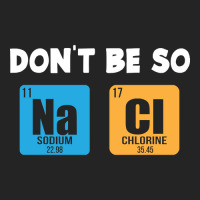 Funny Chemistry Saying 3/4 Sleeve Shirt | Artistshot