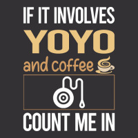 If It Involves Coffee Yoyo Yo-yo Vintage Hoodie And Short Set | Artistshot