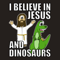 I Believe In Jesus And Dinosaurs Funny Christian Humor Tank Top | Artistshot