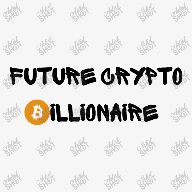 Future Crypto Billionaire Bitcoin Ladies Fitted T-Shirt by ShopYes | Artistshot