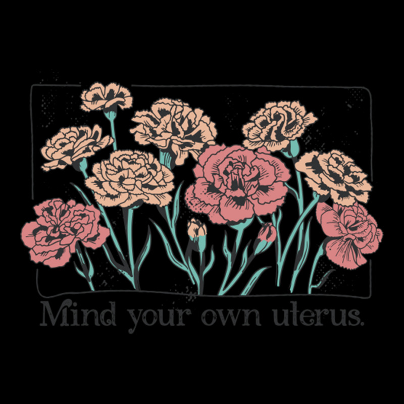 Mind Your Own Uterus Vintage Carnation Flowers Feminist Maternity Scoop Neck T-shirt by LindaMarisa | Artistshot