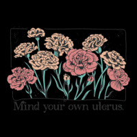 Mind Your Own Uterus Vintage Carnation Flowers Feminist Legging | Artistshot