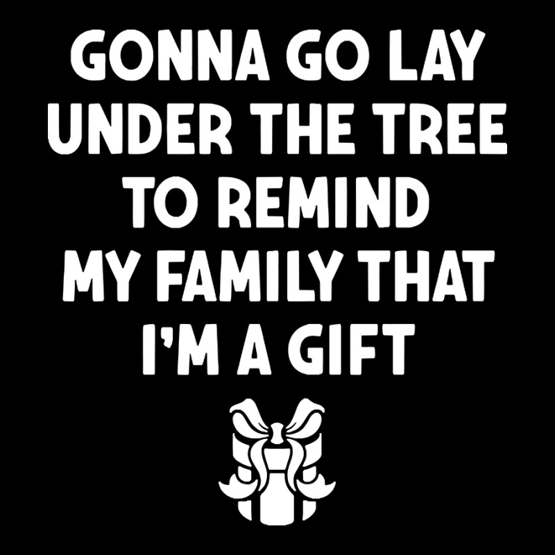 Funny Christmas Gonna Go Lay Under The Tree Gifts For Kids Toddler Sweatshirt | Artistshot