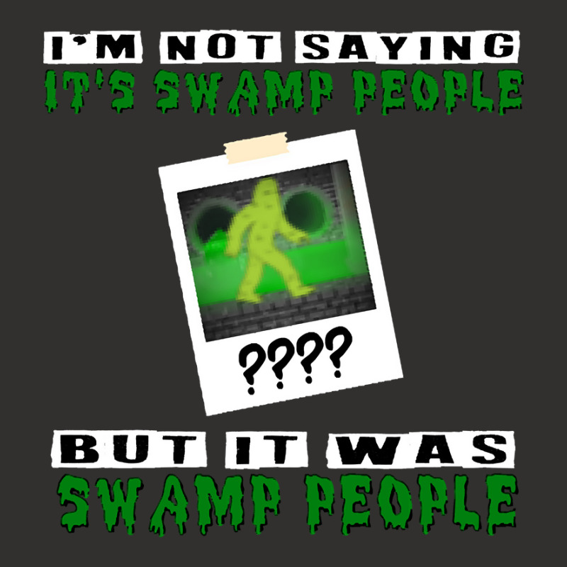 It Was Swamp People Champion Hoodie by Pannell Quintero | Artistshot