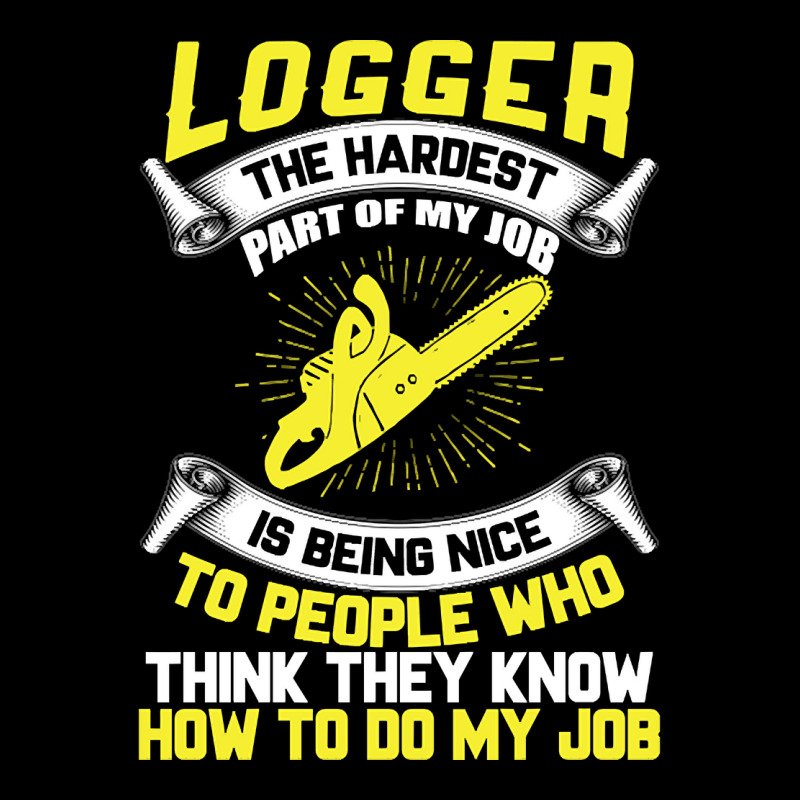 Logger The Hardest Part Of My Job Is Being Nice To People Who... Men's 3/4 Sleeve Pajama Set | Artistshot