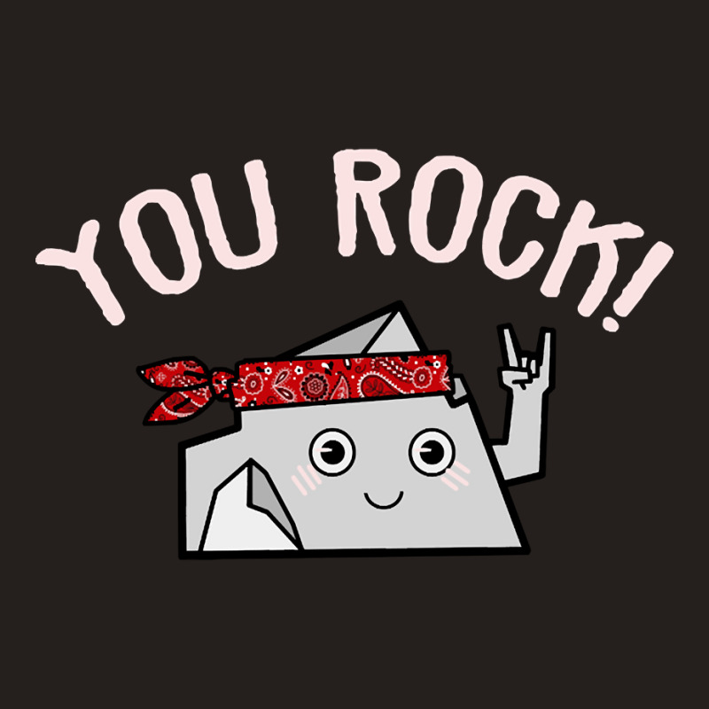 You Rock Tank Top | Artistshot