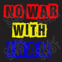 No War With Iran T-shirt | Artistshot